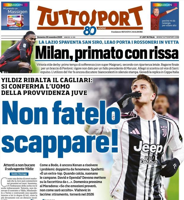 PRIMA PAGINA - TuttoSport: "Non fatelo scappare!"