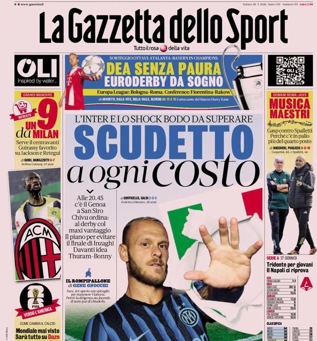 PRIMA PAGINA - Gazzetta dello Sport:  "Scudetto a ogni costo"