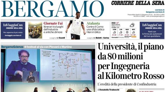 PRIMA PAGINA - Corriere di Bergamo: "Contro il Como una sfida tattica Hien in bilico"