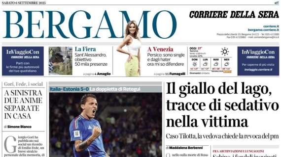 PRIMA PAGINA - Corriere di Bergamo: "Uno stadio azzurro, una grande festa"