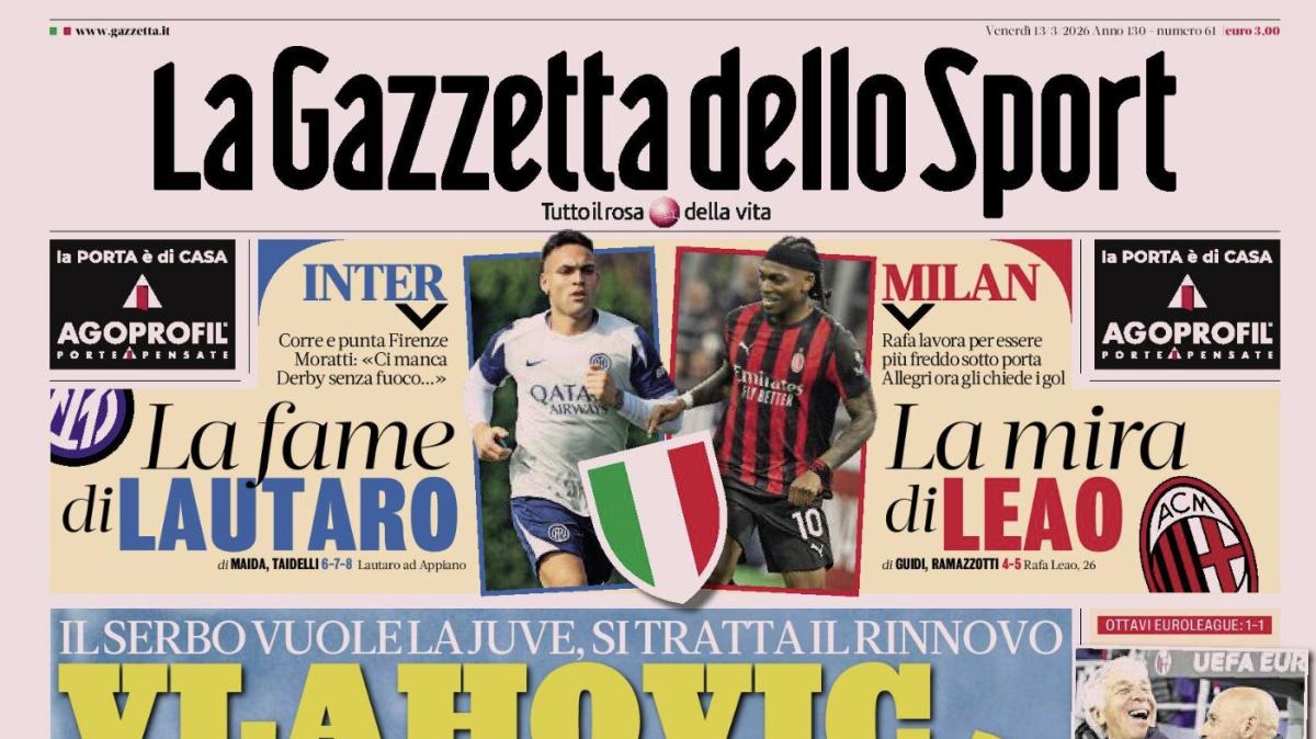 PRIMA PAGINA - La Gazzetta dello Sport: "Vlahovic verso il sì"
