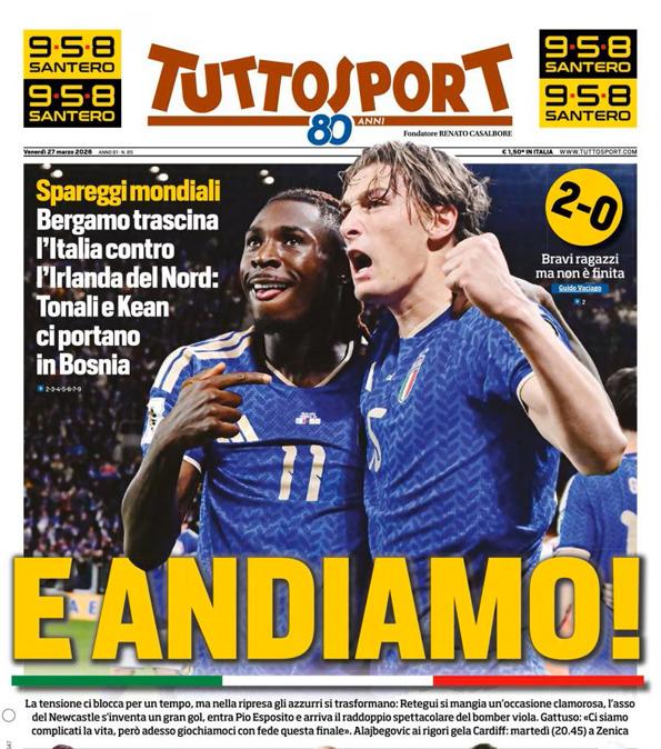 PRIMA PAGINA - TuttoSport: "E andiamo"