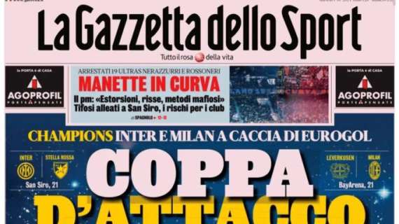 L'apertura de La Gazzetta dello Sport su Inter e Milan: "Coppa d'attacco"