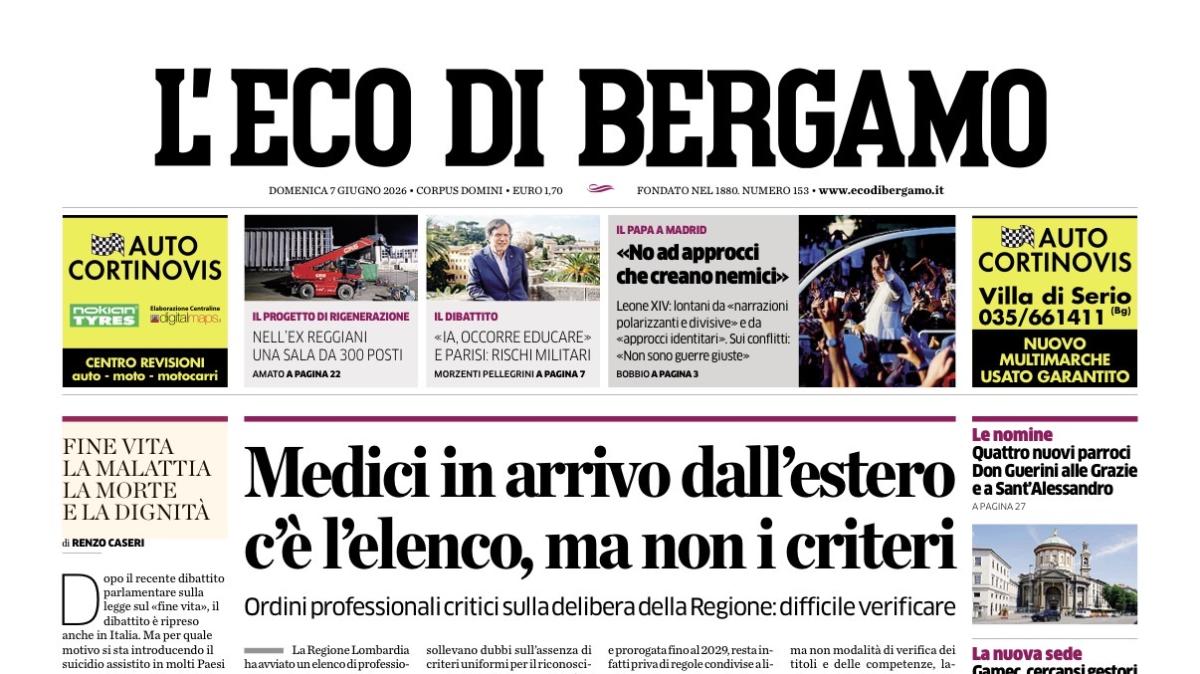 PRIMA PAGINA – L'Eco di Bergamo: "Medici in arrivo dall'estero c'è l'elenco, ma non i criteri"