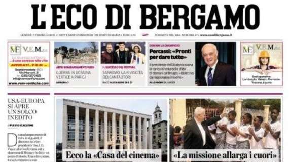 Percassi carica la sua Atalanta, L'Eco di Bergamo titola: "Pronti a dare tutto"