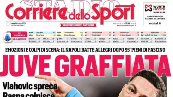 L'apertura del Corriere dello Sport dopo il ko dei bianconeri: "Juve graffiata"