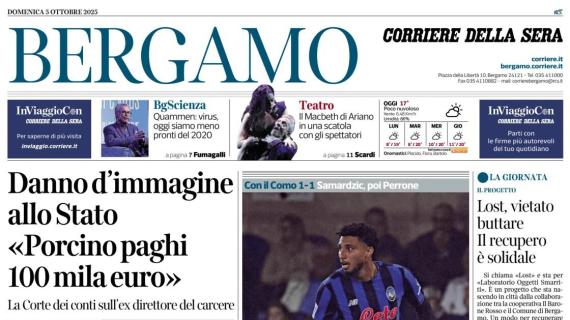 PRIMA PAGINA - Corriere di Bergamo: "Atalanta, un tempo e un punto"