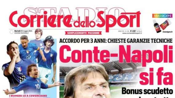 Corriere dello Sport in apertura: "Conte-Napoli si fa"