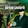 L'Avellino ricorda Adriano Lombardi: "30 novembre 2007, indimenticabile Capitano"
