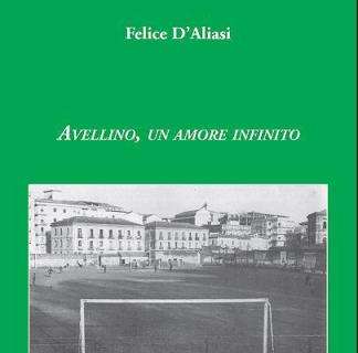 "Avellino, un amore infinito", recensione di Maurizio Longhi