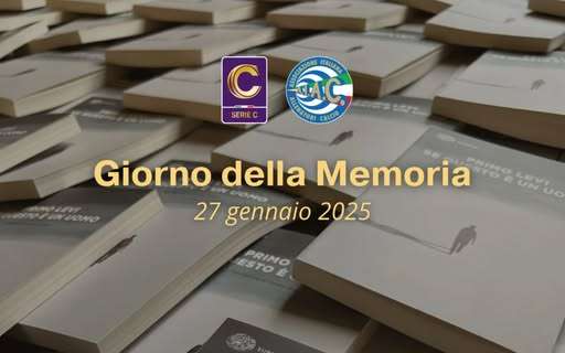 Il giorno della Memoria, ecco l'iniziativa sui campi di serie C 