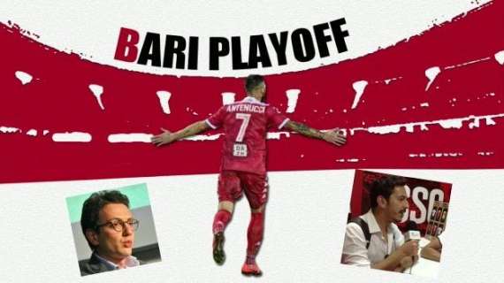 BARI PLAYOFF, start alle 15 (anche in radio e Tv): Bari-Ternana... e non solo. Seguici qui in diretta...