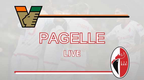 Venezia-Bari, le pagelle LIVE del match