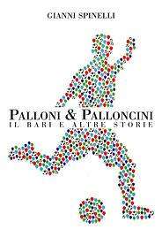 Palloni e Palloncini, un libro da comprare di corsa