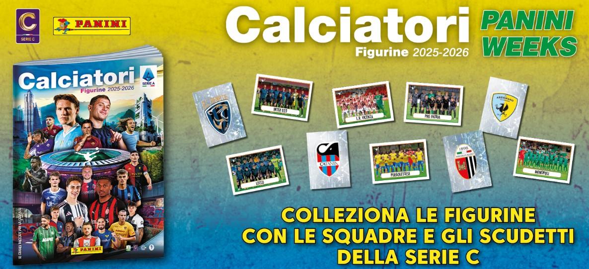Panini Weeks in Serie C: le figurine dei calciatori protagoniste nella 24^ e 25^ giornata