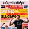 Gazzetta - Juve, Champions e a  capo