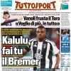 Tuttosport - Kalulu, fai tu il Bremer