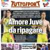 Tuttosport - Amore Juve da ripagare