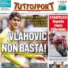 Tuttosport - Vlahovic non basta!