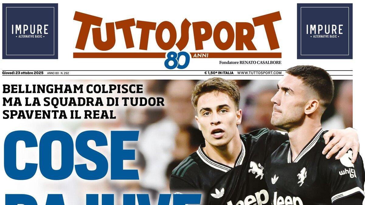 Bellingham colpisce, ma Tudor spaventa il Real. L'apertura di Tuttosport: "Cose da Juve"