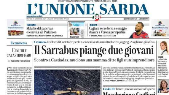 L'Unione Sarda - Cagliari, serve forza  coraggio: stasera a Verona per ripartire