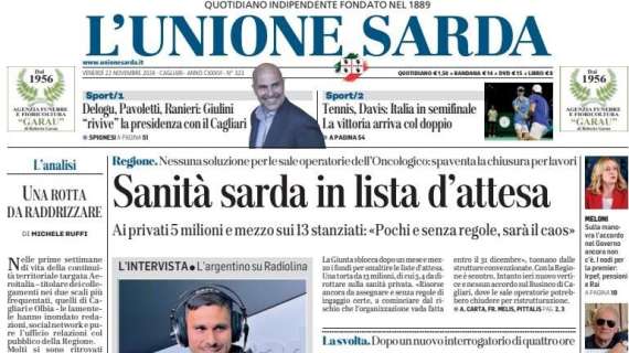 L'Unione Sarda - Delogu, Pavoletti, Ranieri: Giulini 'rivive' la presidenza con il Cagliari