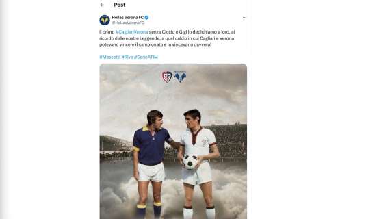 Cagliari-Hellas nel ricordo di Riva e Mascetti. Il club scaligero celebra le due bandiere