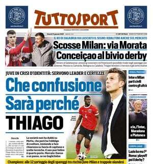 Tuttosport - Che confusione, Sarà perché THIAGO