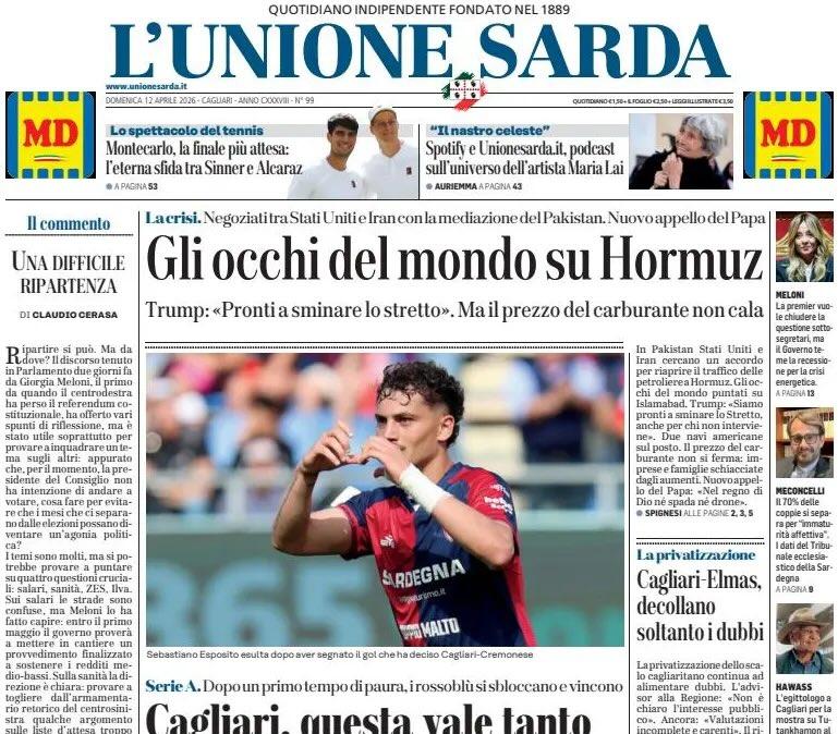Battuta la Cremonese nello "spareggio". L'Unione Sarda: "Cagliari, questa vale tanto"