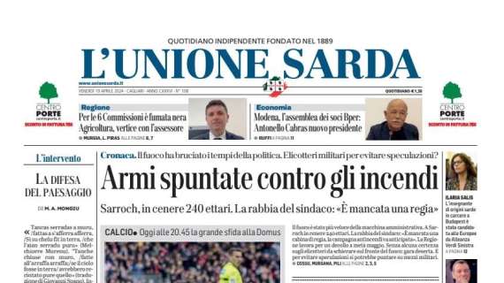 L'Unione Sarda - C'è la Juve, la Sardegna urla Forza Cagliari