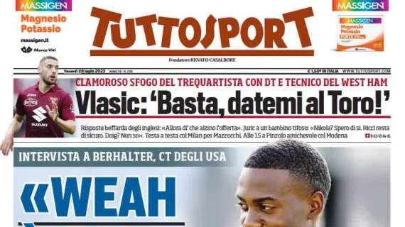 Tuttosport - Berhalter: "Weah è musica per il Juve"