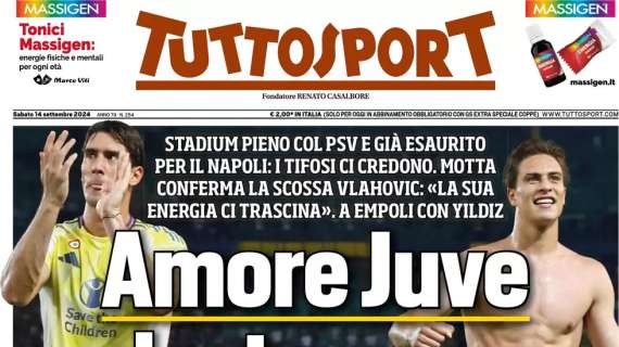 Tuttosport - Amore Juve da ripagare