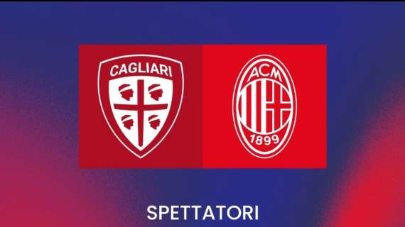 Cagliari-Milan, sono oltre sedicimila gli spettatori presenti