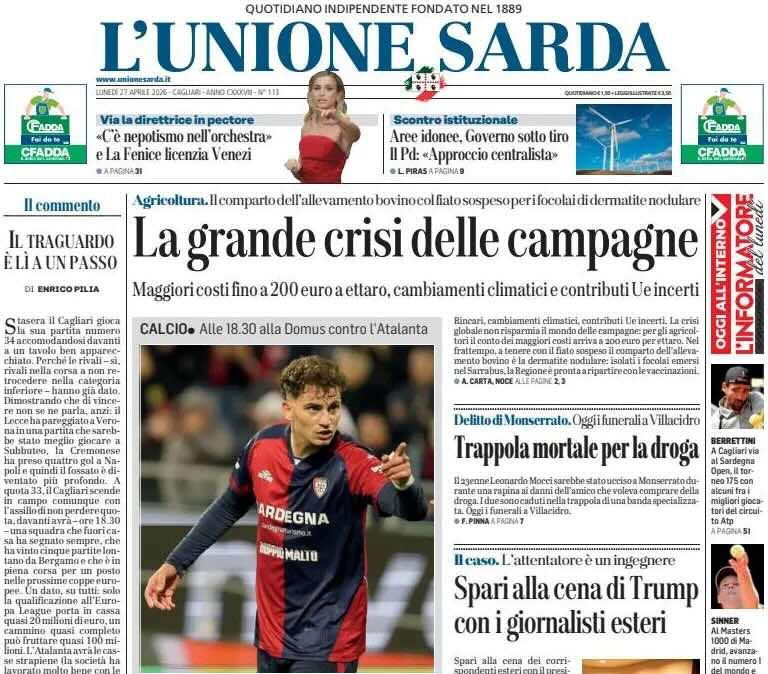 Alle 18:30 alla Domus contro l'Atalanta. L'Unione Sarda: "Cagliari a caccia di punti salvezza"