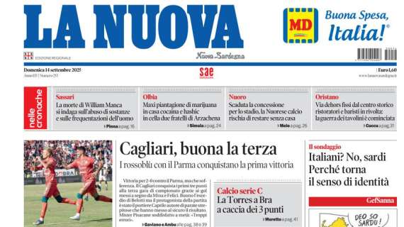 La Nuova Sardegna - Cagliari, buona la terza