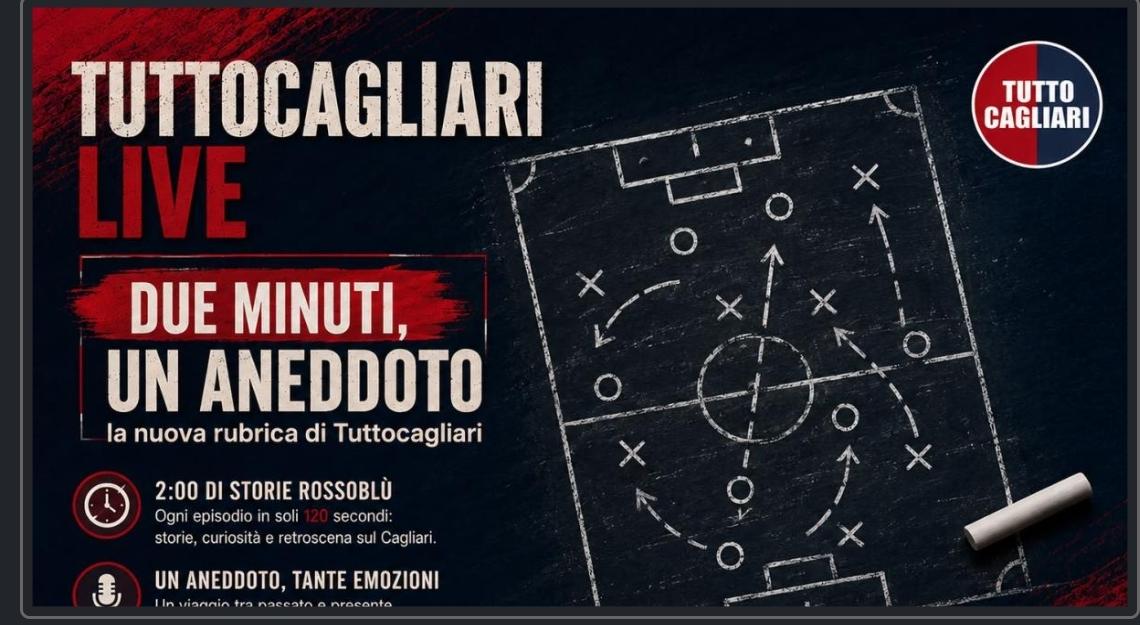 TuttoCagliari Live, domani terza puntata di "Due minuti, un aneddoto"