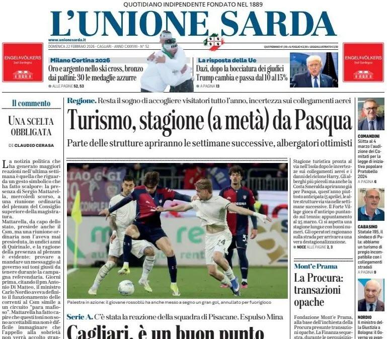 Con la Lazio prova di carattere dei rossoblù. L'Unione Sarda: "Cagliari, è un buon punto"