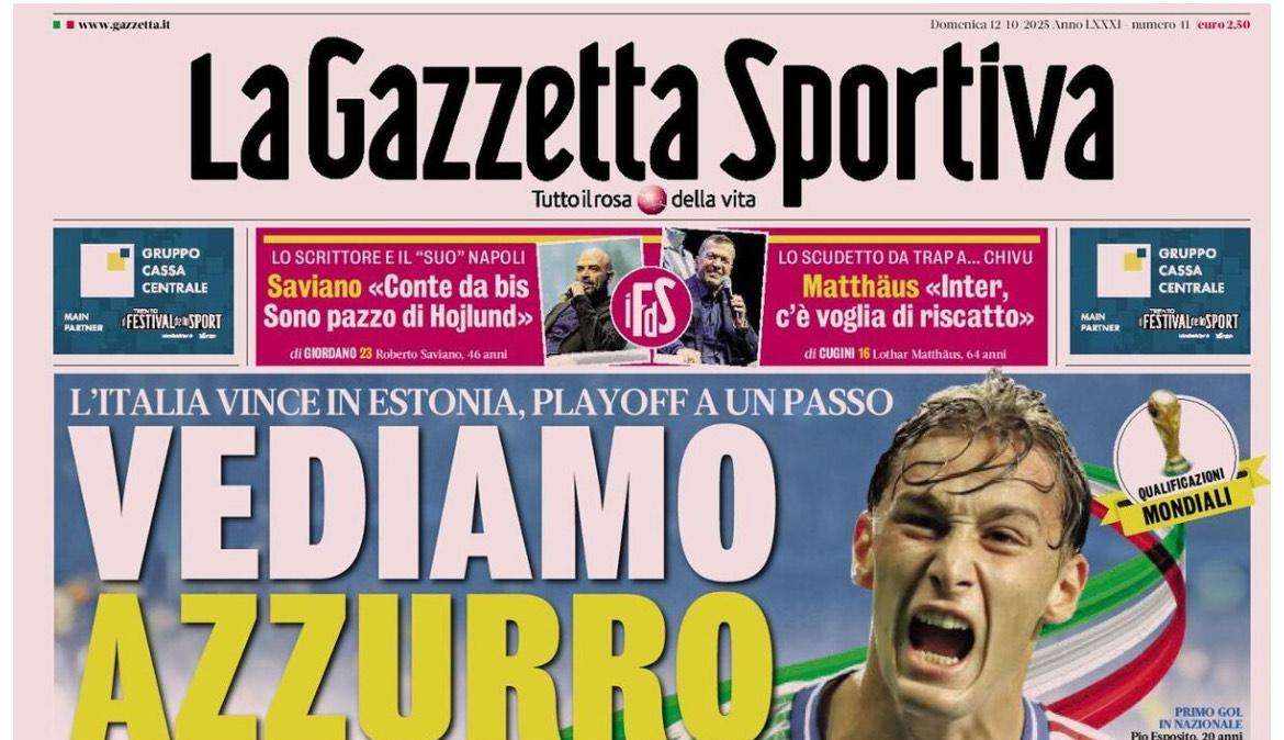 L'Italia vince in Estonia, l'apertura della Gazzetta dello Sport: "Vediamo azzurro"
