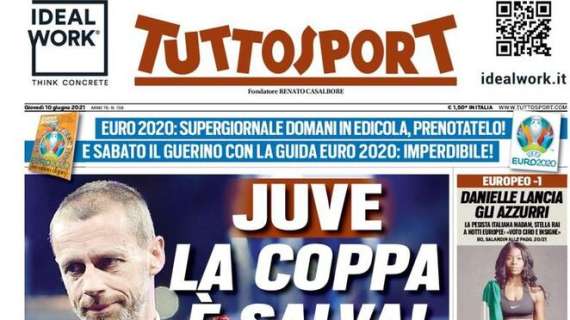 Tuttosport - Juve, la coppa è salva!
