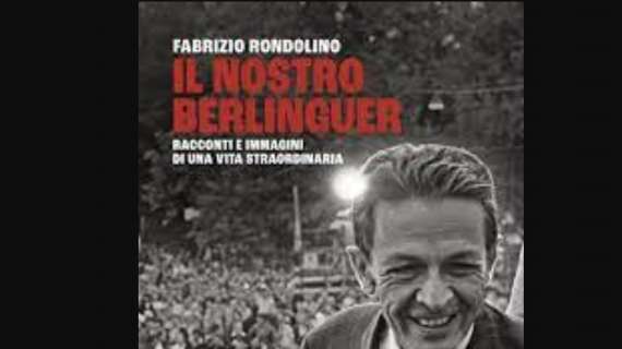 Il Messaggero - Nel libro di Rondolino il Berlinguer visto dai militanti. "C’aveva simpatie pe’ la Juve e pe’ il Cagliari, e ogni tanto purtroppo..."
