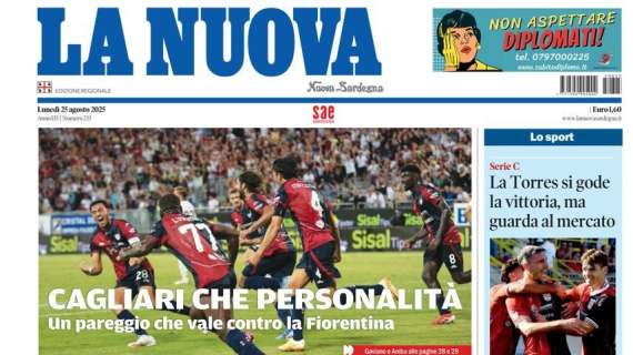 La Nuova Sardegna - Cagliari che personalità
