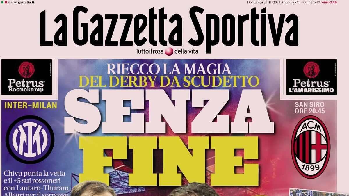 Riecco la magia del derby da Scudetto, Gazzetta: "Senza fine"