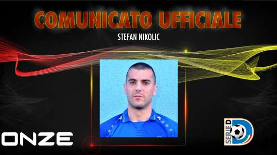 UFFICIALE - San Luca, ecco il montenegrino Stefan Nikolic