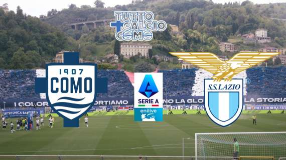 Che spettacolo il Como! Lazio annichilita 2-0 ed esordio subito vincente e convincente!