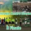 BORGO SABOTINO: Torneo delle Contrade: Il Centro Storico di mister Peppe Bove è la prima finalista. Stasera la seconda semifinale. 