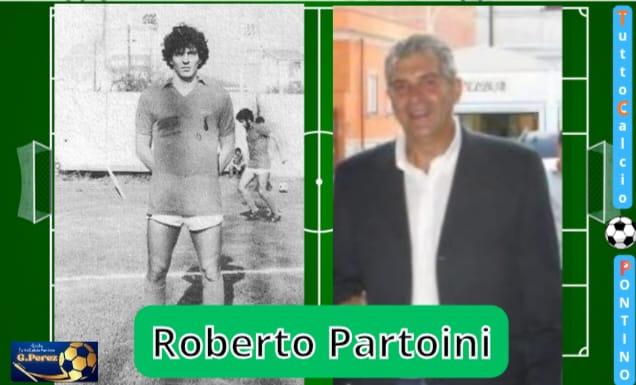 Roberto Partoini ieri e oggi  