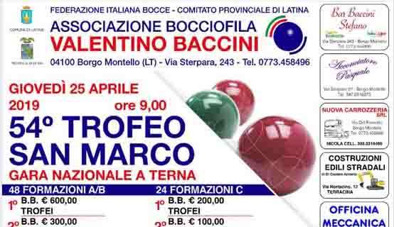 25° TROFEO SAN MARCO DI BOCCE organizzato dalla VALENTINO BACCINI di Borgo Montello.