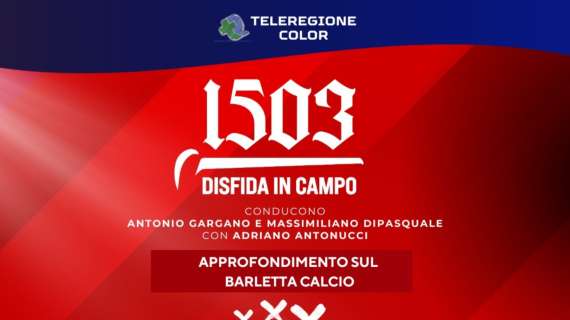 DISFIDA IN CAMPO: focus sul Barletta Calcio in diretta su Teleregione