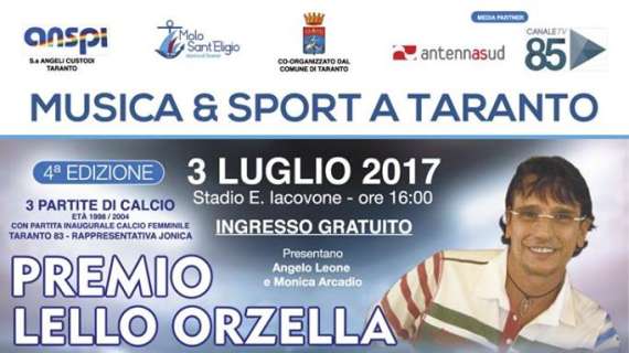 Taranto, il 3 e 4 luglio il premio "Lello Orzella"