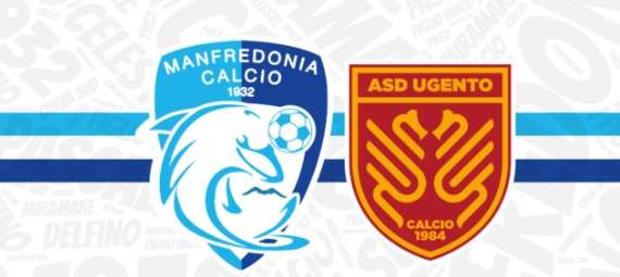 Serie D, Ugento e Manfredonia: gli ultimi 90' per giocare il playout in casa